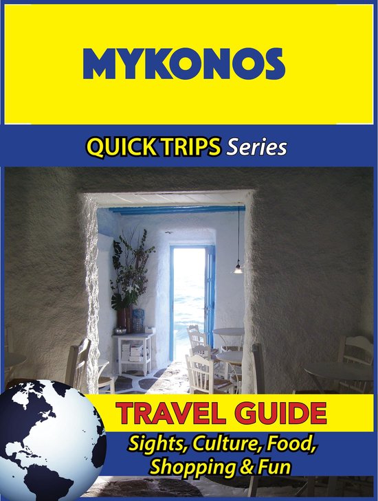 Mykonos Travel Guide (Quick Trips Series) - cover
