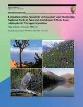 Evaluation of the Sensitivity of Inventory and Monitoring National Parks to Nutrient Enrichment Effects from Atmospheric Nitrogen Deposition Mid-Atlantic Network (Midn)