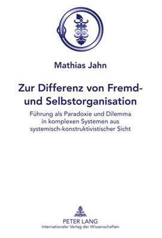 Zur Differenz von Fremd- und Selbstorganisation - cover