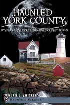 Haunted America - Haunted York County