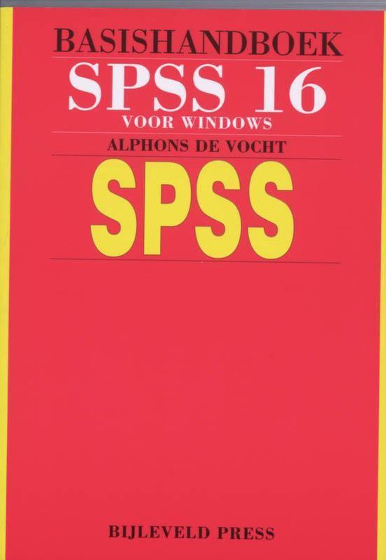 Basishandboek SPSS 16 Windows - Alphons de Vocht | 