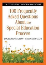 100 Frequently Asked Questions about Special Education