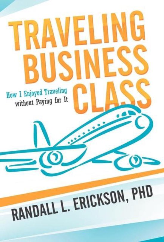 Traveling Business Class - cover