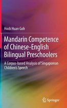 Mandarin Competence of Chinese English Bilingual Preschoolers