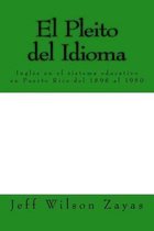 El Pleito del Idioma