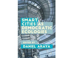 Smart Cities as Democratic Ecologies