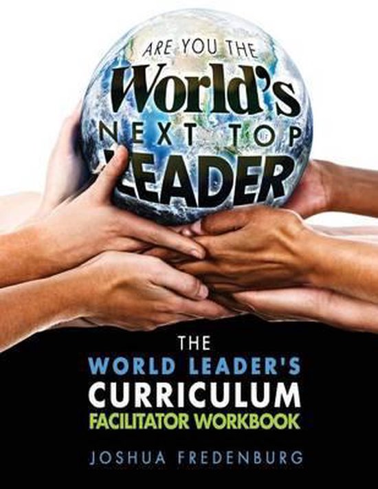 The World Leader's Curriculum Facilitator Workbook - cover