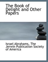 The Book of Delight and Other Papers