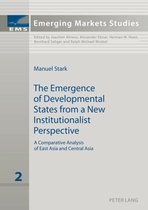 The Emergence of Developmental States from a New Institutionalist Perspective