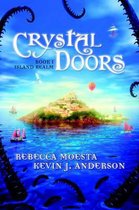 Crystal Doors No. 1