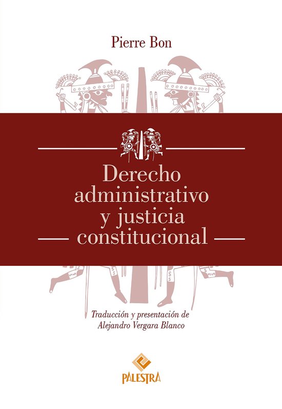 Derecho administrativo y justicia constitucional - cover