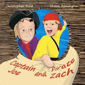 Captain Joe and Pirate Zach