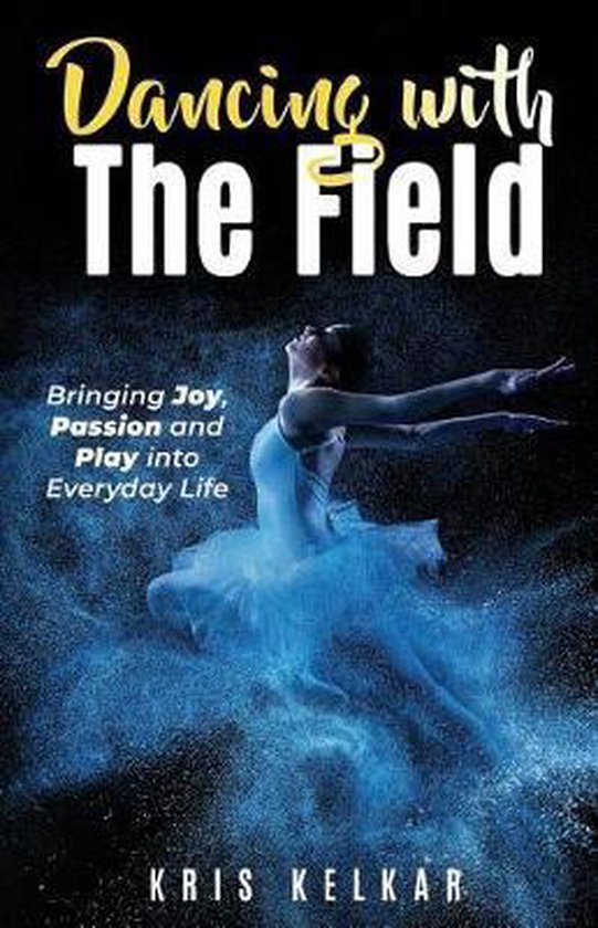 Dancing with The Field - cover