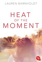 Die Moment-Trilogie 1 - Heat of the Moment