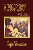 Mad-Poet Volume 2