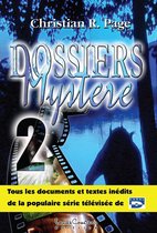 Tome 2 - Dossiers mystère - Tome 2