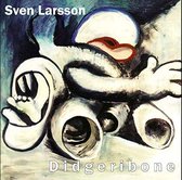 Sven Larsson - Didgeribone (CD)
