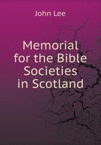 Memorial for the Bible Societies in Scotland