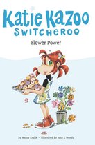 Katie Kazoo, Switcheroo 27 - Flower Power #27