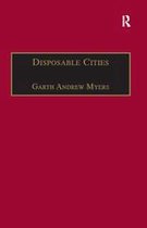 Re-materialising Cultural Geography - Disposable Cities
