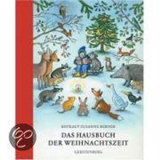 Een kinderboek met een winterse kerstillustratie, met dieren, een kerstboom en twee kinderen op een slee. Titel: 'Das Hausbuch der Weihnachtszeit'.
