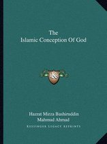 The Islamic Conception of God