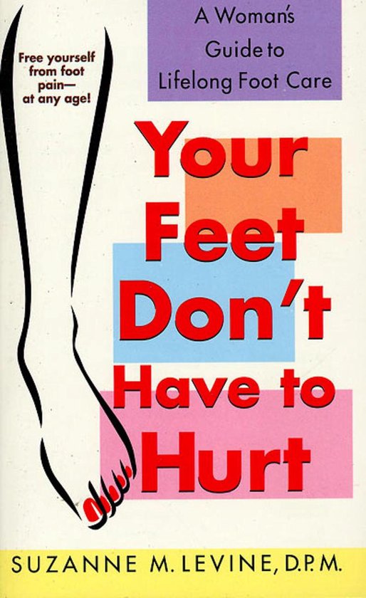 Your Feet Don't Have to Hurt - cover