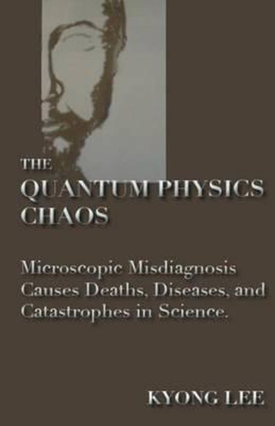 The Quantum Physics Chaos - cover