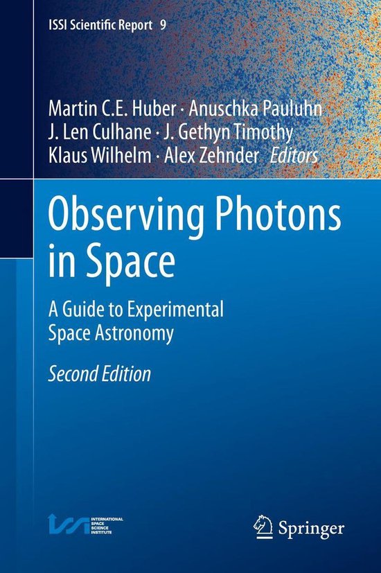 ISSI Scientific Report Series 9 - Observing Photons in Space - cover