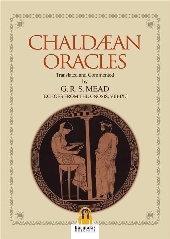 Chaldean Oracles (ebook), G. R. S. Mead 9788885519206 Boeken