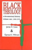 Black Theology: A Documentary History: v. 1