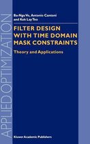 Filter Design With Time Domain Mask Constraints