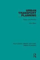 Routledge Library Editions: Urban Planning - Urban Transport Planning