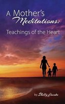 A Mother's Meditations