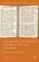 History Of British Women'S Writing, 1610-1690