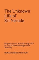 The Unknown Life of Sri Nerode
