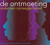 Ontmoeting: Onder Een  Nijmeegse Hemel