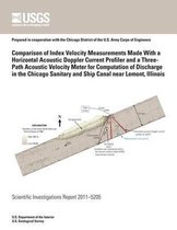 Comparison of Index Velocity Measurements Made with a Horizontal Acoustic Doppler Current Profiler and a Three-Path Acoustic Velocity Meter for Computation of Discharge in the Chicago Sanitar