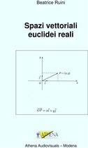 Spazi vettoriali Euclidei reali
