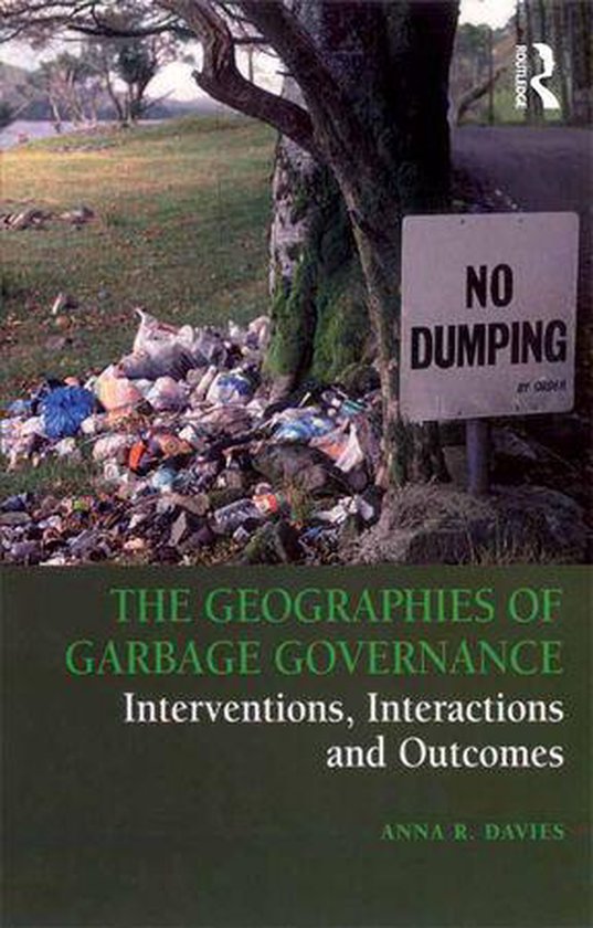The Geographies of Garbage Governance - cover