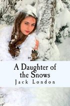 A Daughter of the Snows