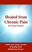 Healed from Chronic Pain