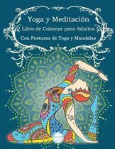 Yoga Y Meditaci n Libro de Colorear Para Adultos