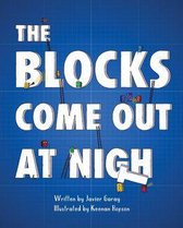 The Blocks Books 1 - The Blocks Come Out at Night