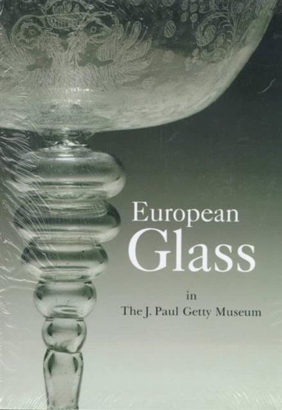 European Glass in the J.Paul Getty Museum - cover