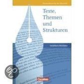 Texte, Themen und Strukturen. Schülerbuch. Gymnasium Nordrhein-Westfalen