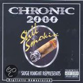 Chronic 2000 -Still Smoki