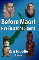 Before Maori: NZ's First Inhabitants