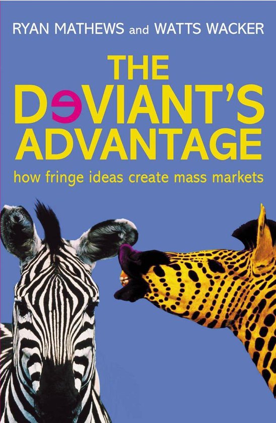 The Deviant's Advantage - cover