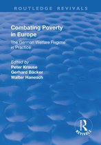 Routledge Revivals - Combating Poverty in Europe